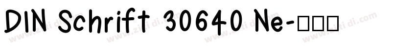 DIN Schrift 30640 Ne字体转换